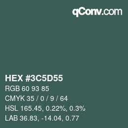 Color code: HEX #3C5D55 | qconv.com