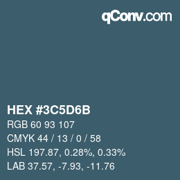 カラーコード: HEX #3C5D6B | qconv.com