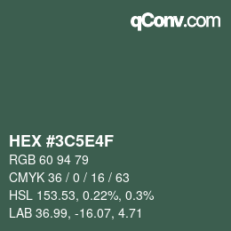 Code couleur: HEX #3C5E4F | qconv.com