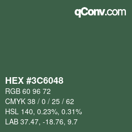 Color code: HEX #3C6048 | qconv.com