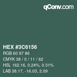 Color code: HEX #3C6156 | qconv.com