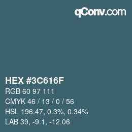 Color code: HEX #3C616F | qconv.com