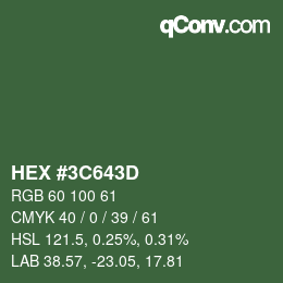Color code: HEX #3C643D | qconv.com