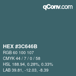 Color code: HEX #3C646B | qconv.com