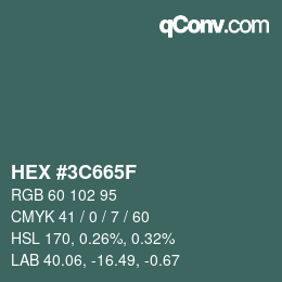 Color code: HEX #3C665F | qconv.com