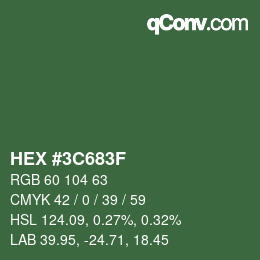 颜色代码: HEX #3C683F | qconv.com