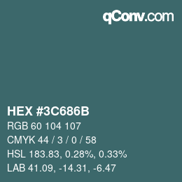 Color code: HEX #3C686B | qconv.com