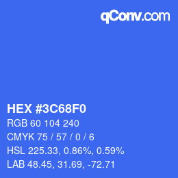 カラーコード: HEX #3C68F0 | qconv.com
