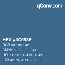カラーコード: HEX #3C698E | qconv.com