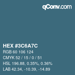 Color code: HEX #3C6A7C | qconv.com