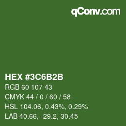 カラーコード: HEX #3C6B2B | qconv.com
