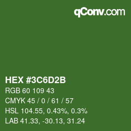 カラーコード: HEX #3C6D2B | qconv.com