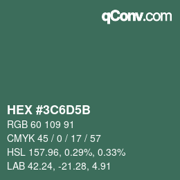 颜色代码: HEX #3C6D5B | qconv.com