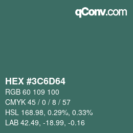 Color code: HEX #3C6D64 | qconv.com