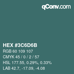 Color code: HEX #3C6D6B | qconv.com