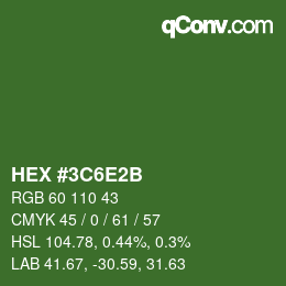 颜色代码: HEX #3C6E2B | qconv.com