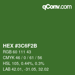 Color code: HEX #3C6F2B | qconv.com