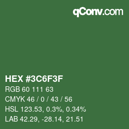 Color code: HEX #3C6F3F | qconv.com