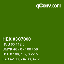 カラーコード: HEX #3C7000 | qconv.com