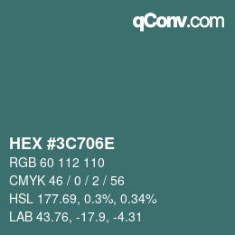 Color code: HEX #3C706E | qconv.com