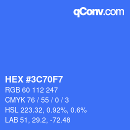カラーコード: HEX #3C70F7 | qconv.com