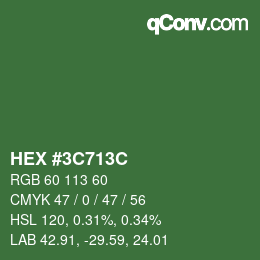 Color code: HEX #3C713C | qconv.com