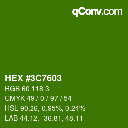 Color code: HEX #3C7603 | qconv.com