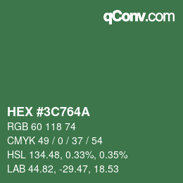 Color code: HEX #3C764A | qconv.com