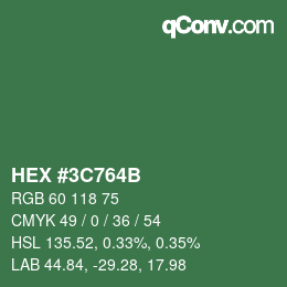 カラーコード: HEX #3C764B | qconv.com