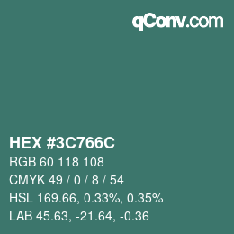 Code couleur: HEX #3C766C | qconv.com