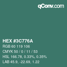 Color code: HEX #3C776A | qconv.com