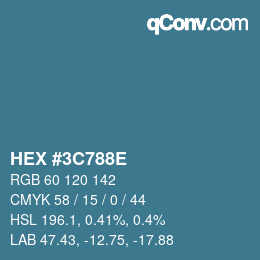 カラーコード: HEX #3C788E | qconv.com