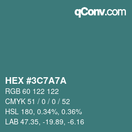Color code: HEX #3C7A7A | qconv.com