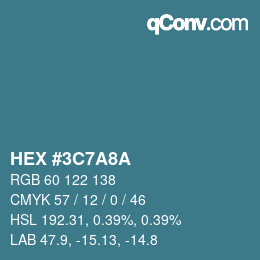 Color code: HEX #3C7A8A | qconv.com