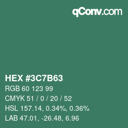 カラーコード: HEX #3C7B63 | qconv.com