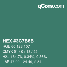 Farbcode: HEX #3C7B6B | qconv.com