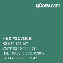 カラーコード: HEX #3C7D6B | qconv.com