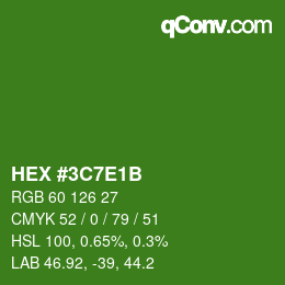 カラーコード: HEX #3C7E1B | qconv.com