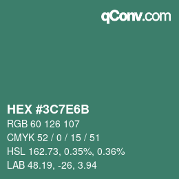 カラーコード: HEX #3C7E6B | qconv.com