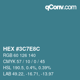 Color code: HEX #3C7E8C | qconv.com