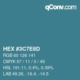 Farbcode: HEX #3C7E8D | qconv.com