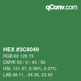 カラーコード: HEX #3C8049 | qconv.com