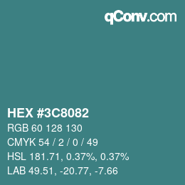カラーコード: HEX #3C8082 | qconv.com