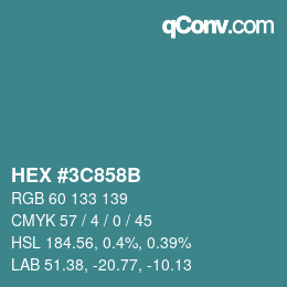 Code couleur: HEX #3C858B | qconv.com