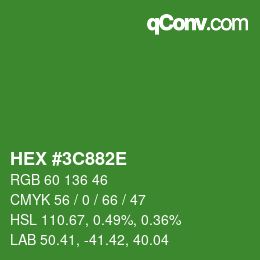 Color code: HEX #3C882E | qconv.com