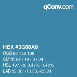 カラーコード: HEX #3C88A8 | qconv.com