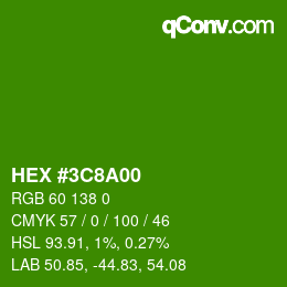 Color code: HEX #3C8A00 | qconv.com