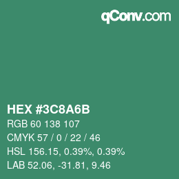 カラーコード: HEX #3C8A6B | qconv.com