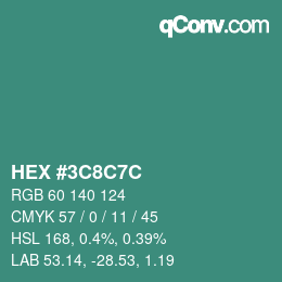 カラーコード: HEX #3C8C7C | qconv.com
