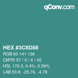 Color code: HEX #3C8D88 | qconv.com